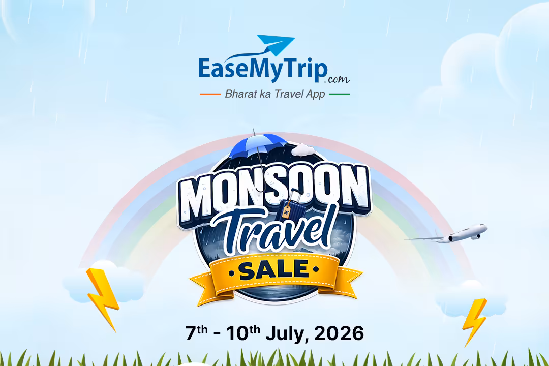 EaseMyTrip’s Monsoon Travel Sale