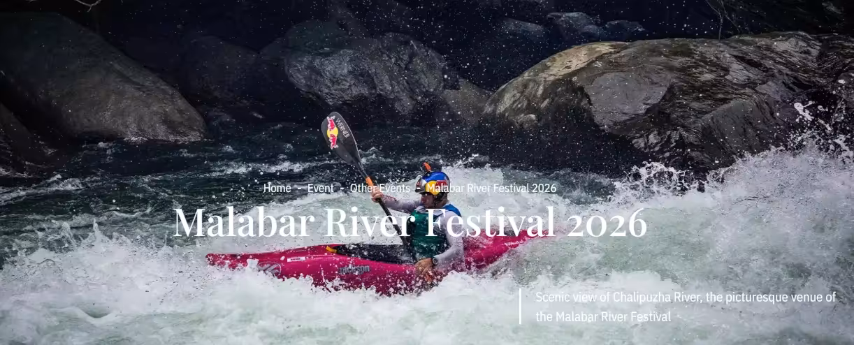 Malabar River Festival 2026: Kerala’s Premier Whitewater Kayaking Event Returns