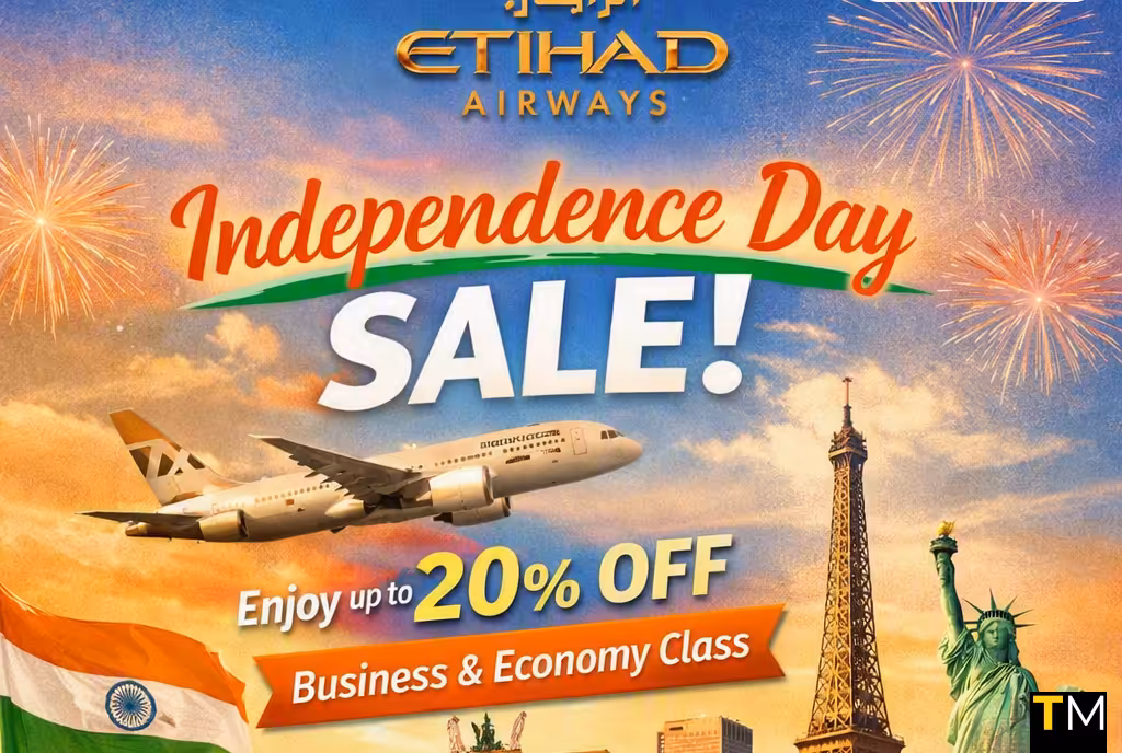 Etihad Airways Celebrates India’s Independence Day with Up to 20% Off Global Destinations
