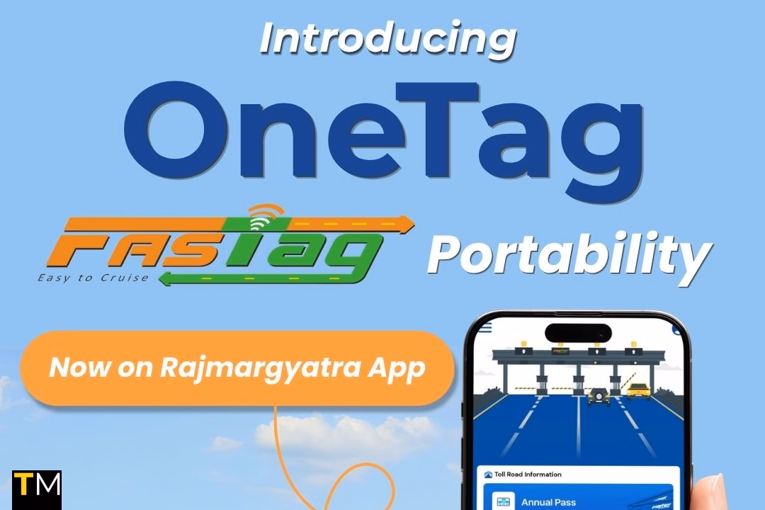 NHAI Rajmargyatra App Hosts ‘OneTag’ FASTag Portability Service